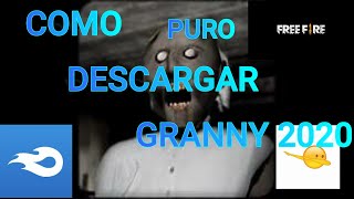 COMO DESCARGAR GRANNY 2020 [upl. by Yrhcaz552]