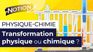 Transformation physique ou chimique  Physiquechimie 3e [upl. by Gussman]