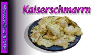 Kaiserschmarrn selber machen von HomeBackDE [upl. by Attesoj]