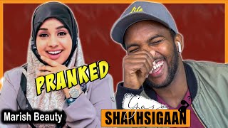 PRANK MarishBeautychannel 5ta Suaalba Waad Geftay quot GARO SHAKHSIGAAN [upl. by Ycaj]