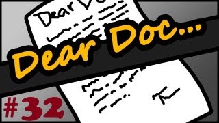 Dear Doc  Episode 32 Lots of Stuff [upl. by Lefty138]