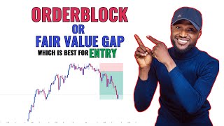 Orderblock Or Fair Value Gap Which Is Best For Taking Trades [upl. by Felisha]