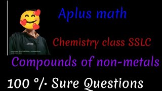 class SSLC chemistry compounds of non  metals 100 sure question only Aplusmath8910 [upl. by Schaab]