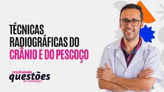 Técnicas Radiográficas do Crânio e Pescoço [upl. by Bevus]