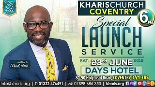 KHARIS CHURCH  SPECIAL LAUNCH SERVICE [upl. by Childs]