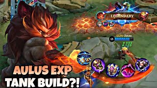 NEW AULUS EXP TANK BUILD  CRAZY TOUGH AND DAMAGE AULUS MUST WATCH  AULUS BEST BUILD 2023  MLBB [upl. by Gottuard]