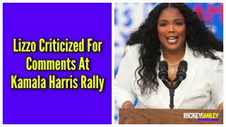 Lizzo Criticized For Comments At Kamala Harris Rally [upl. by Siver]