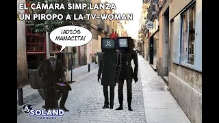 Skibidi Toilet  El Cámara SIMP Lanza Un Piropo A TvWoman [upl. by Chaffinch]