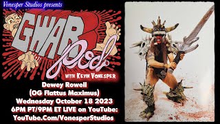 GWARPod 026 Dewey Rowell OG Flattus Maximus [upl. by Agostino798]