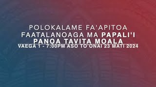 Trailer Faatalatalanoaga ma Papalii Panoa Tavita Moala  Vaega 01 [upl. by Enyluqcaj]