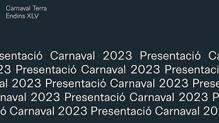 Presentació del Carnaval de Terra Endins 2023 [upl. by Durand]