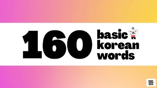 LEARN 160 BASIC KOREAN WORDS FOR BEGINNERS [upl. by Zabrine]