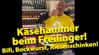 Freilinger TV KW31  Käsehammer beim Freilinger  Bifi Bockwurst Riesenschinken Knoppers und mehr [upl. by Eelyek]