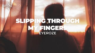 Slipping Through My Fingers eyeroze Cover [upl. by Lossa292]