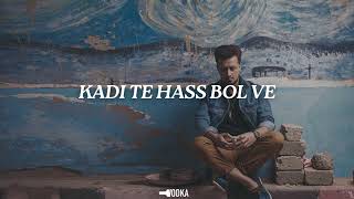 Kadi Te Hass Bol Ve Remix  Atif Aslam  Vodka  Official Remix [upl. by Rieth]