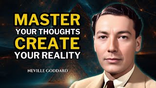 Neville Goddard  Keep Your Thoughts In Order To Manifest Anything [upl. by Tseng]