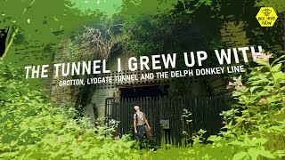 Exploring the Abandoned Lydgate Tunnel and Delph Donkey Railway [upl. by Fennessy]