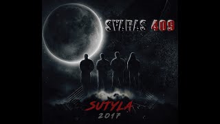 svaras 409 SUTYLA 2017 Full Album [upl. by Nosemyaj391]