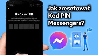 Jak zresetować kod PIN Messenger  Resetowanie szyfrowanego kodu PIN czatu [upl. by Moraj]