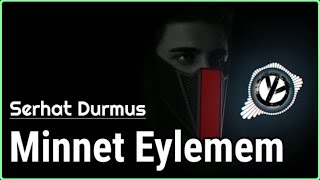 Minnet Eylemem English lyrics  Serhat Durmus [upl. by Danella]