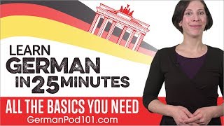 Learn German in 25 Minutes  ALL the Basics You Need [upl. by Hersh]