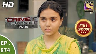 Crime Patrol  क्राइम पेट्रोल सतर्क  Ep 874  Full Episode  25th November 2017 [upl. by Ahsiket]