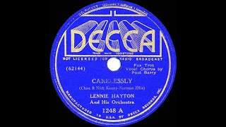 1937 Lennie Hayton  Carelessly Paul Barry vocal [upl. by Pennington]