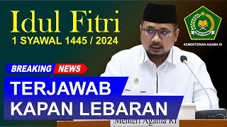 KAPAN IDUL FITRI 2024  Hari Raya Idul fitri 2024 jatuh pada tanggal – 1 Syawal 1445 H [upl. by Leahcimsemaj]