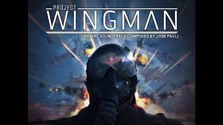 Showdown  Jose Pavli  Project Wingman Soundtrack 2020 [upl. by Leirbma]