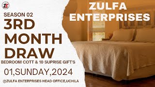 Zulfa Enterprises  SEASON 2  3rd DRAW  BEDROOM COT  10 SURPRISE GIFT [upl. by Edylc]