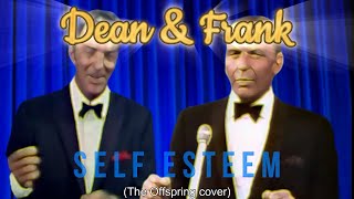 ✨Swingin Self Esteem AI Frank Sinatra amp Dean Martins Jazzy 90s Reboot Offspring✨ [upl. by Narahs509]