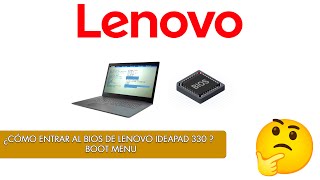 👉 ¿CÓMO ENTRAR AL BIOS DE LENOVO IDEAPAD 330   Boot Menu 🤔 [upl. by Ynnaj]