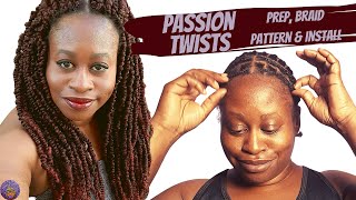 PASSION TWISTS Prep Braid Pattern and Install [upl. by Urbani467]