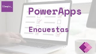 PowerApps Encuestas [upl. by Riordan]