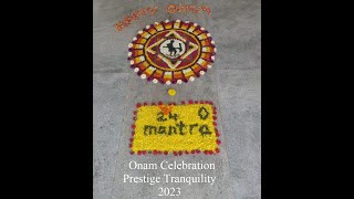 Onam  2023 Prestige Tranquility Apartments [upl. by Amaso]