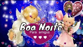 Mensagem de boa noite para amigos no Whatsapp  Mensagens de boa noite [upl. by Hulburt]