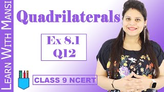 Class 9 Maths  Chapter 8  Exercise 81 Q12  Quadrilaterals  NCERT [upl. by Zink]