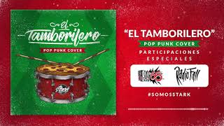 Stark  El Tamborilero Pop Punk Cover  Ft Juan Pablo Blast 55  Richy Matte Radio Fall [upl. by Liz362]