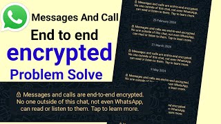 message and calls are end to end encryption whatsapp kaise hataye [upl. by Marvel65]