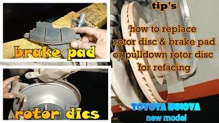 How to replace rotor disc and brake pad or pulldown rotor disc rotor disc for refacingToyota Innova [upl. by Lello]