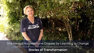 She Healed Autoimmune Disease by Learning to Change [upl. by Mcfarland]