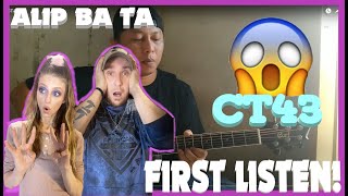 ALIP BA TA  CT43 AMAZING REACTION  Couple REACTS to CT43 by ALIP BA TA FIRST LISTEN [upl. by Anoed]