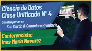 Ciencia de Datos Clase Unificada Nº4 [upl. by Alidia805]