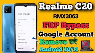 Realme C20 RMX3063  FRP Bypass  Android 1011  Google Account Remove  Without Pc  Method 2024 [upl. by Duong199]