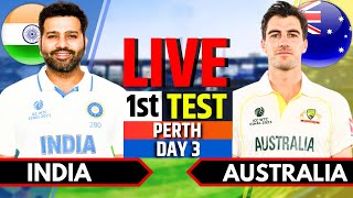 India vs Australia 1st Test Day 3  IND vs AUS Live Match  Live Cricket Match Today 2nd Session [upl. by Safoelc]