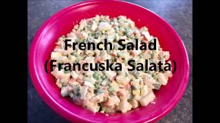 French Salad Recipe  Francuska Salata English and Croatian version [upl. by Siramad]