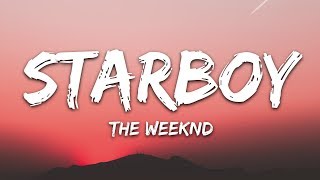 The Weeknd  Starboy Lyrics ft Daft Punk [upl. by Elpmet]