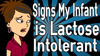 Signs My Infant is Lactose Intolerant [upl. by Kcaz194]