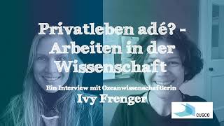 Wissenschaft und Privatleben – Interview mit Ozeanwissenschaftlerin Ivy Frenger [upl. by Anitneuq]