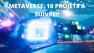 Metaverse  10 projets à suivre [upl. by Elocim]